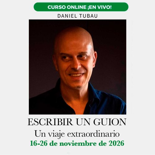 ESCRIBIR UN GUION, UN VIAJE EXTRAORDINARIO- 8 edicion